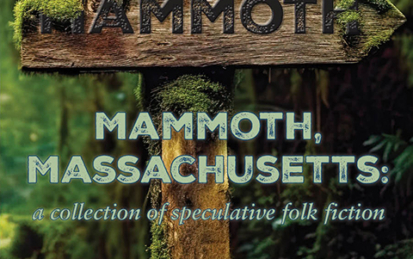 Front cover of Mammoth, Massachusetts showing green, moss-covered directional sign